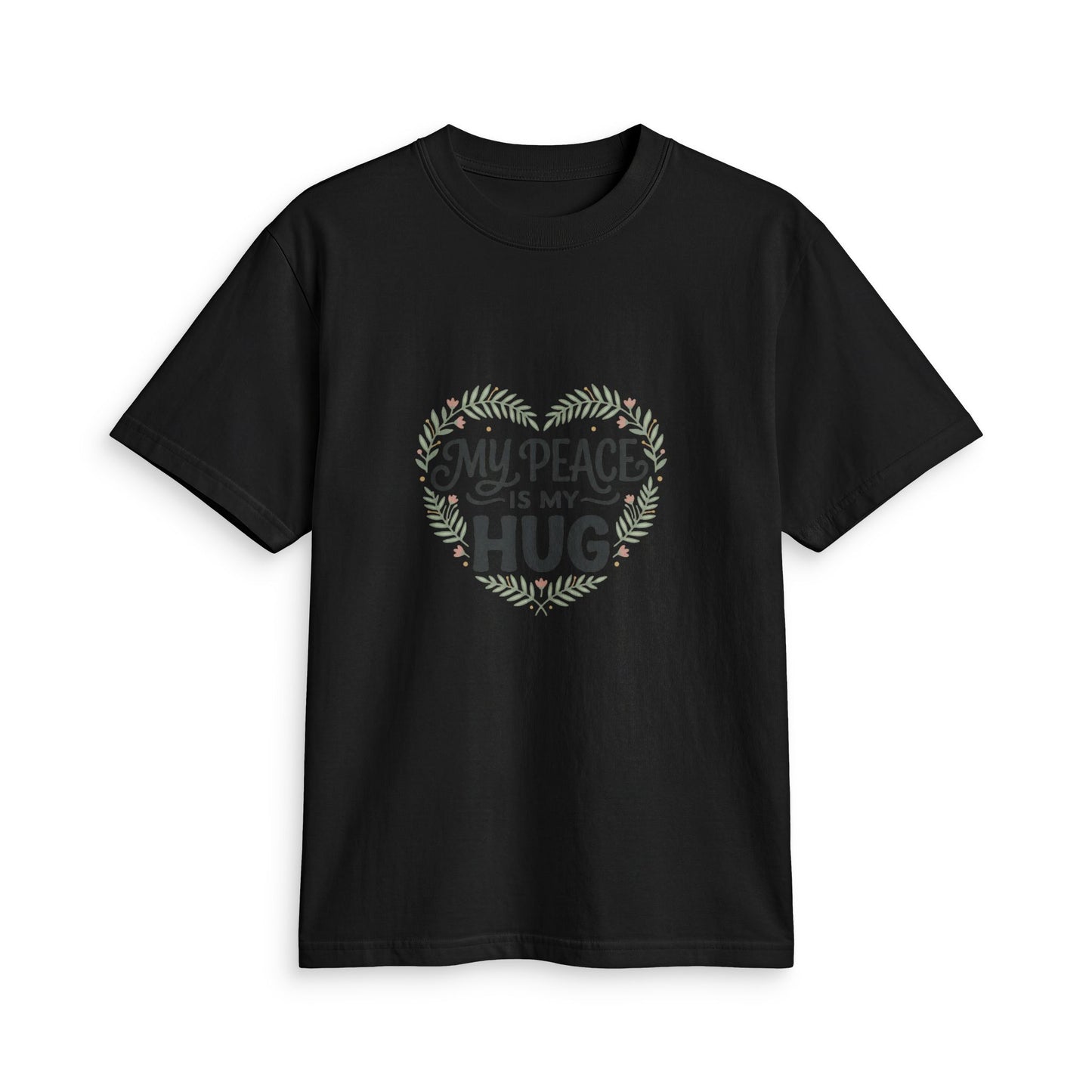 My Peace Is My Hug T-Shirt — Comfort & Calm Graphic Tee