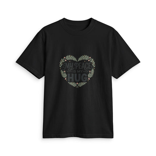 My Peace Is My Hug T-Shirt — Comfort & Calm Graphic Tee