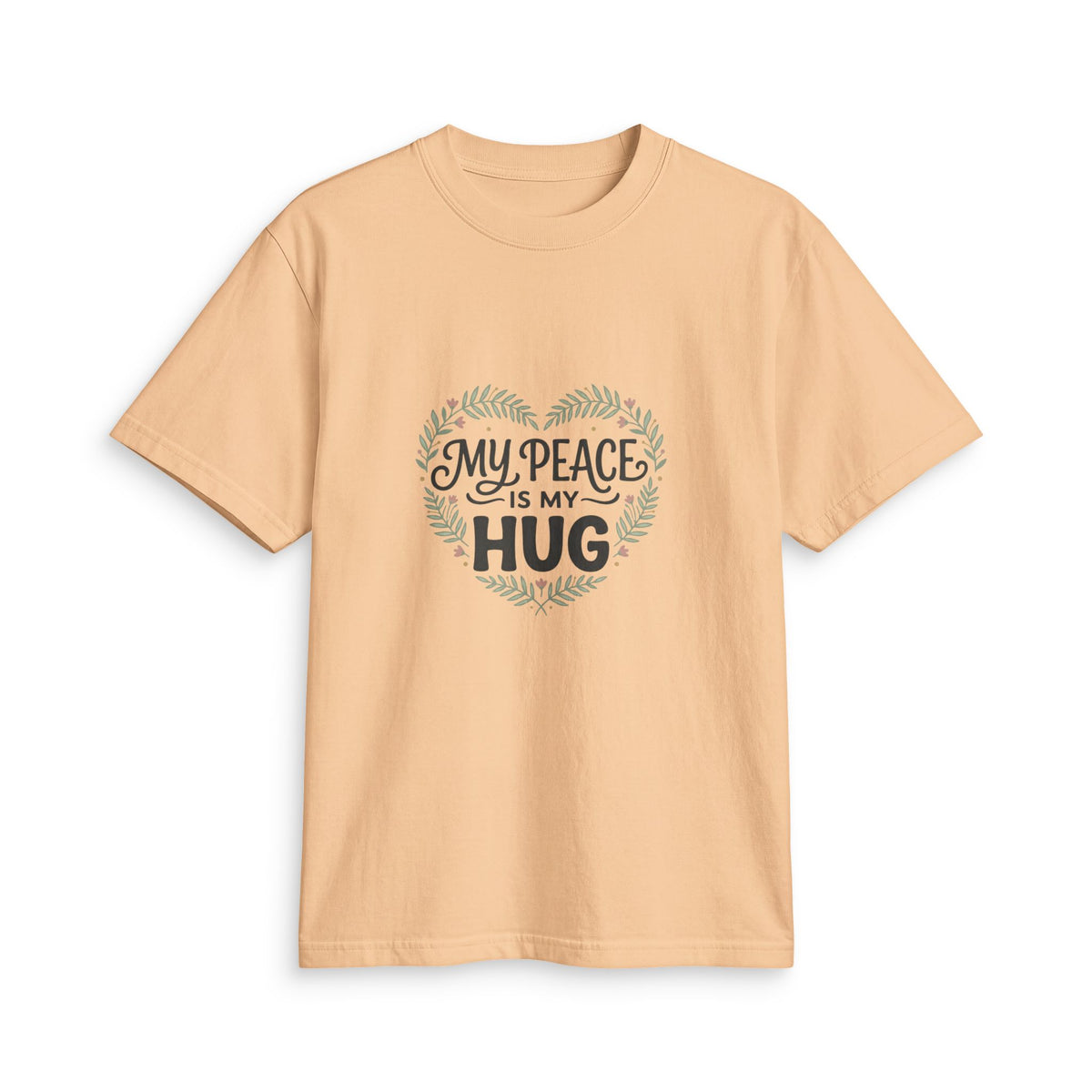 My Peace Is My Hug T-Shirt  Comfort & Calm Graphic Tee