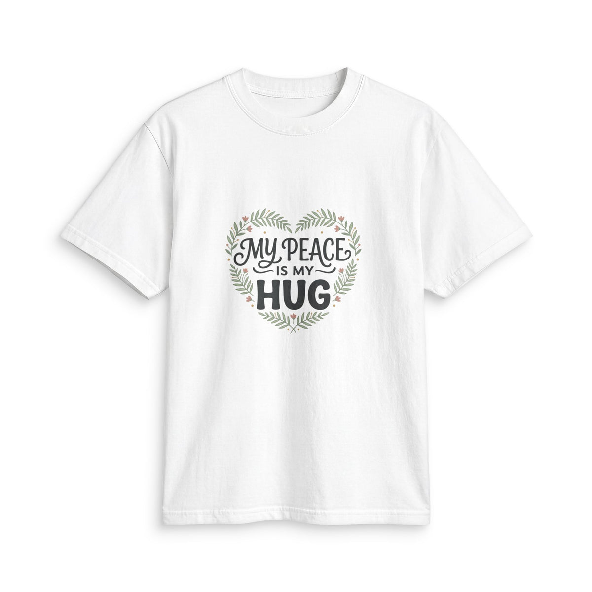My Peace Is My Hug T-Shirt  Comfort & Calm Graphic Tee