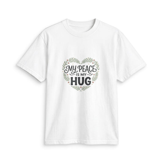 My Peace Is My Hug T-Shirt — Comfort & Calm Graphic Tee