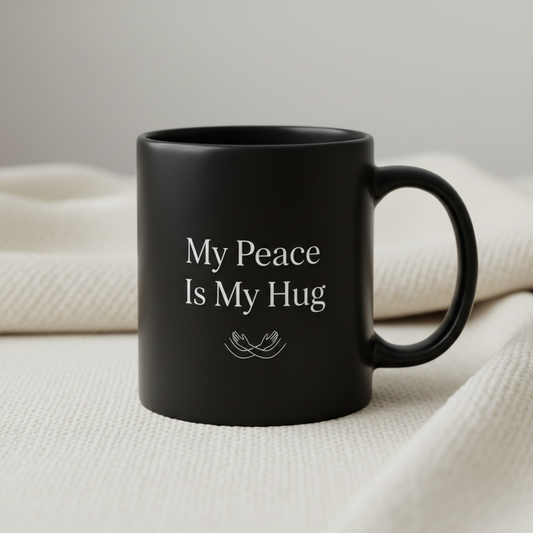 My Peace Is My Hug — Black Ceramic Mug (11oz & 15oz)