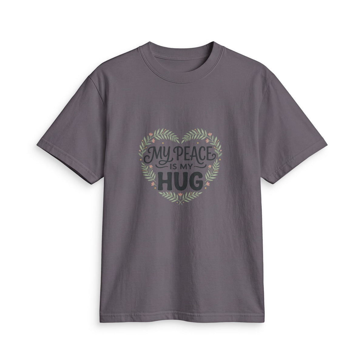 My Peace Is My Hug T-Shirt  Comfort & Calm Graphic Tee