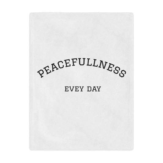 Peacefullness Every Day Minky Blanket — Cozy Minimalist Comfort Throw